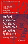 Artificial Intelligence Techniques for Advanced Computing Applications