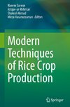 Modern Techniques of Rice Crop Production