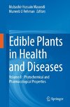 Edible Plants in Health and Diseases