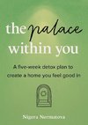 The Palace Within You