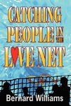 Catching People in the Love Net