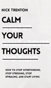 Calm Your Thoughts