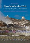 Das Gewebe der Welt - Geobiologie, Feng Shui & Planetenlinien