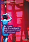 Performing New German Realities