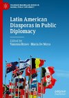 Latin American Diasporas in Public Diplomacy