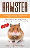 HAMSTER - Alles über Goldhamster, Zwerghamster, Teddyhamster und Co.