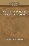 Nurse and Spy in the Union Army