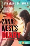 Zana West's Diary