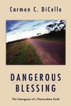 Dangerous Blessing