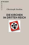 Die Kirchen im Dritten Reich