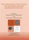 Rumiati, R: Multiple Functions of Sensory-Motor Representati