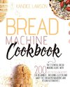 BREAD MACHINE COOKBOOK