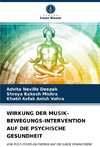 WIRKUNG DER MUSIK-BEWEGUNGS-INTERVENTION AUF DIE PSYCHISCHE GESUNDHEIT