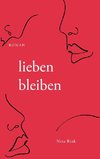 lieben bleiben