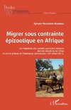 Migrer sous contrainte épizootique en Afrique