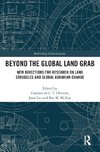 Beyond the Global Land Grab