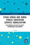 China Urban and Rural Public Education Service Equalization