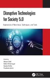 Disruptive Technologies for Society 5.0