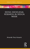 Doing Sociolegal Research in Design Mode