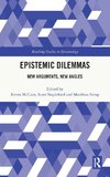 Epistemic Dilemmas