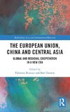 The European Union, China and Central Asia