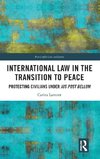 International Law in the Transition to Peace