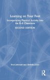 Learning on Your Feet