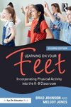 Learning on Your Feet