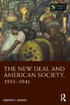 The New Deal and American Society, 1933-1941