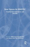 New Futures for BIMSTEC