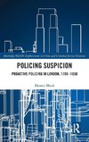 Policing Suspicion