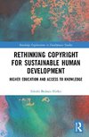 Rethinking Copyright for Sustainable Human Development