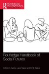 Routledge Handbook of Social Futures