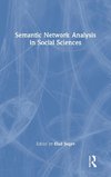 Semantic Network Analysis in Social Sciences