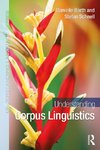 Understanding Corpus Linguistics