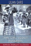 The Girl Scout Pioneers (Esprios Classics)
