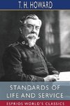 Standards of Life and Service (Esprios Classics)