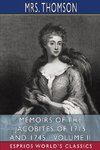 Memoirs of the Jacobites of 1715 and 1745 - Volume II (Esprios Classics)