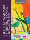 Teaching Systematic Synthetic Phonics in Primary Schools