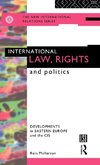 International Law, Rights and Politics