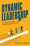 Dynamic Leadership