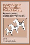 Body Size in Mammalian Paleobiology