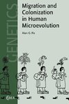 Migration and Colonization in Human Microevolution