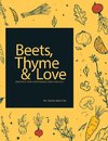 Beets, Thyme and Love