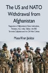 The US and NATO Withdrawal from Afghanistan