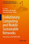 Evolutionary Computing and Mobile Sustainable Networks