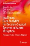 Intelligent Data Analytics for Decision-Support Systems in Hazard Mitigation