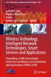 Wireless Technology, Intelligent Network Technologies, Smart Services and Applications