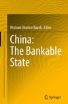 China: The Bankable State