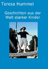 Geschichten aus der Welt starker Kinder